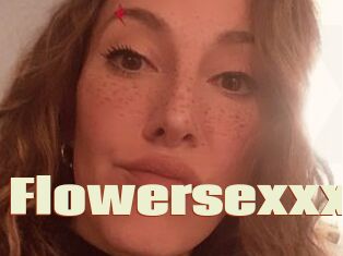 Flowersexxx