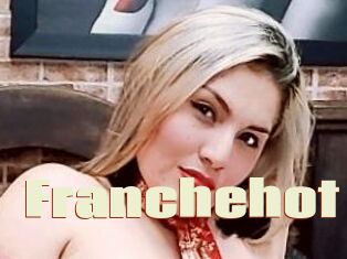 Franchehot