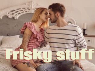 Frisky_stuff