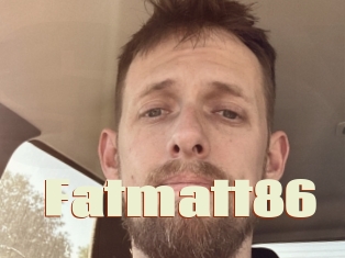 Fatmatt86