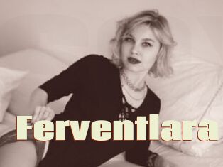 Ferventlara