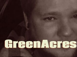 GreenAcres