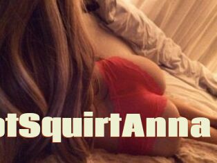 HotSquirtAnna