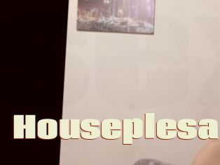 Houseplesa