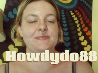 Howdydo88