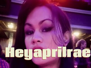 Heyaprilrae