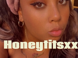 Honeytitsxx