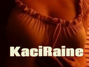 KaciRaine