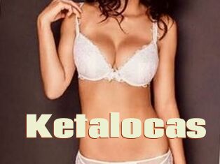 Ketalocas