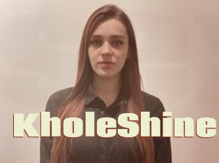 KholeShine