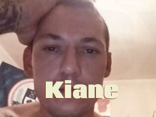 Kiane