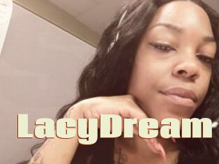 LacyDream