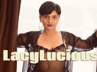 LacyLucious