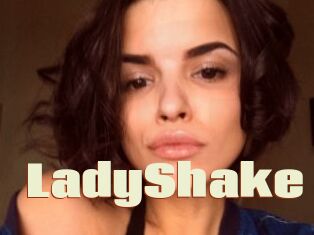 LadyShake