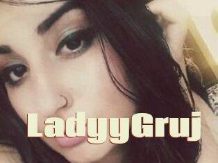 LadyyGruj