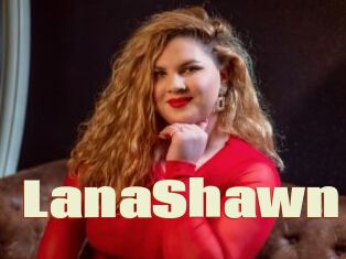 LanaShawn