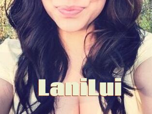 LaniLui