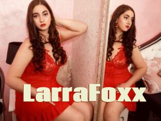 LarraFoxx