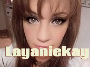 Layaniekay