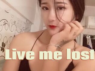 Live_me_lost