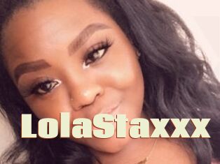 LolaStaxxx