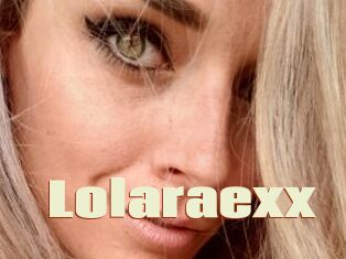 Lolaraexx