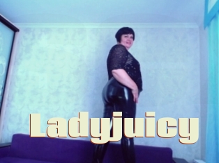 Ladyjuicy