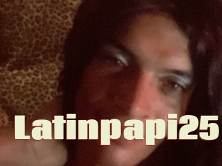 Latinpapi25