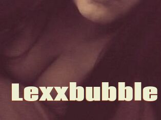 Lexxbubble