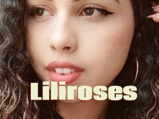 Liliroses