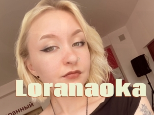 Loranaoka