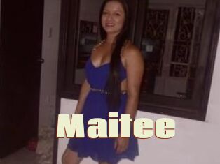 Maitee