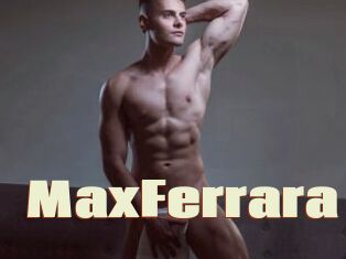 MaxFerrara