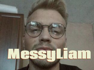 MessyLiam