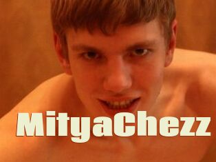 MityaChezz