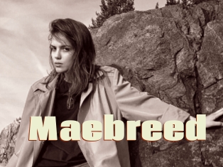 Maebreed