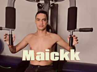 Maickk