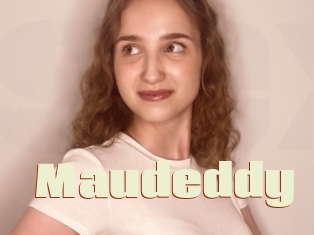 Maudeddy