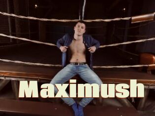 Maximush