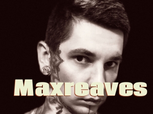 Maxreaves