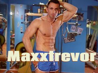 Maxxtrevor