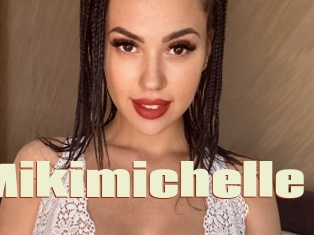 Mikimichelle