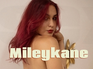 Mileykane