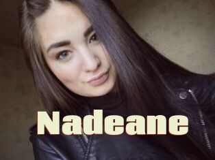 Nadeane