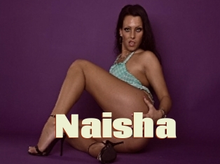 Naisha