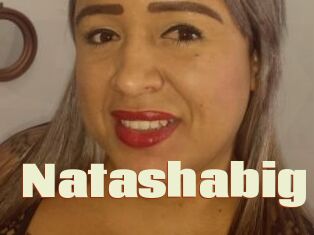 Natashabig