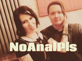 NoAnalPls