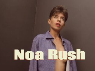 Noa_Rush