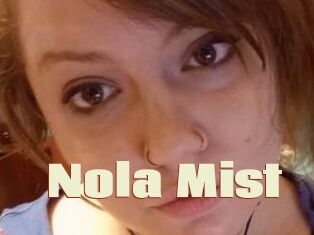 Nola_Mist