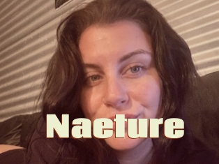 Naeture